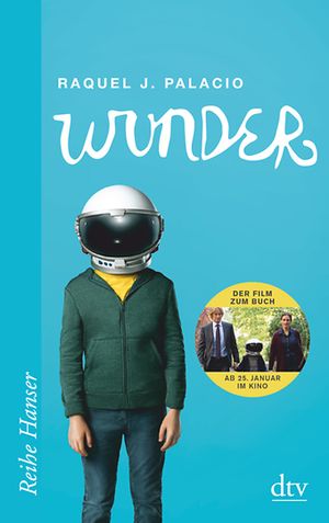 Racquel J. Palacio: Wunder – ZUM-Unterrichten