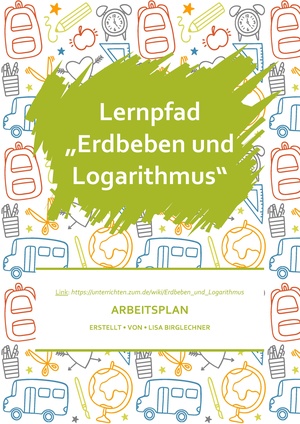 Arbeitsplan zum Lernpfad Erdbeben und Logarithmus.pdf
