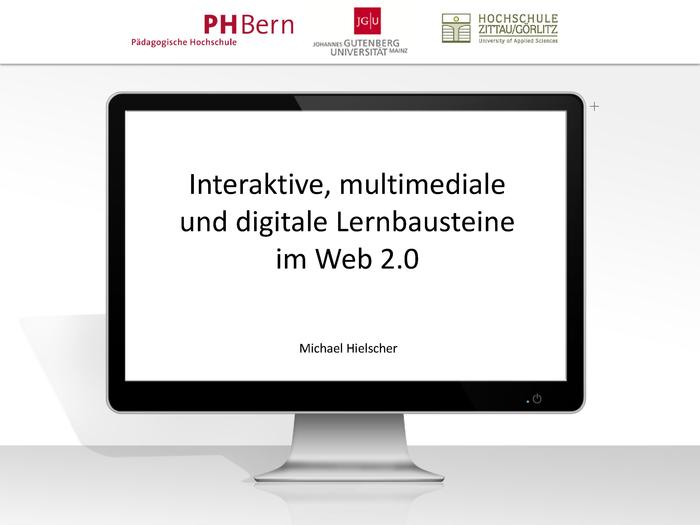 Interaktive, multimediale und digitale Lernbausteine im Web 2.0