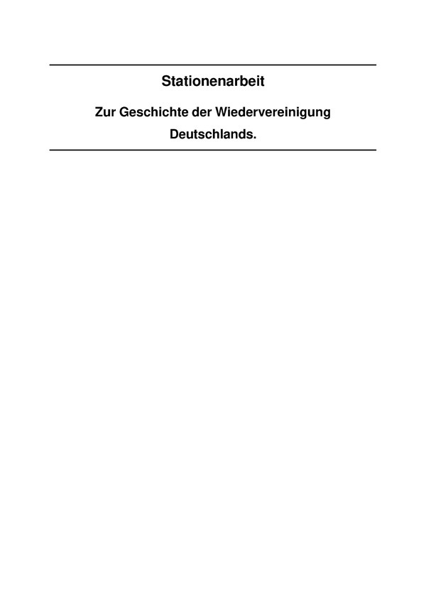 Stationenarbeit Mit Digitalen Medien: Geschichte Der Wiedervereinigung ...